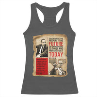 Education Is The Passport To The Future Malcolm X Wisdom Racerback Tank Top - Wonder Print Shop