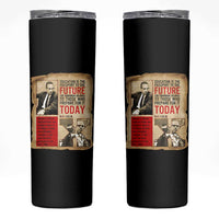 Education Is The Passport To The Future Malcolm X Wisdom Skinny Tumbler - Wonder Print Shop