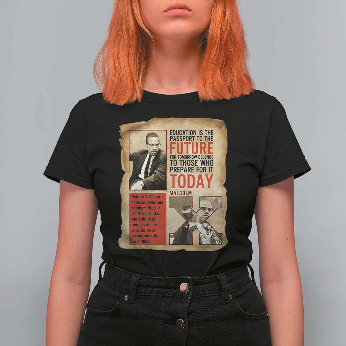 Education Is The Passport To The Future Malcolm X Wisdom T Shirt For Women - Wonder Print Shop