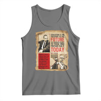 Education Is The Passport To The Future Malcolm X Wisdom Tank Top - Wonder Print Shop