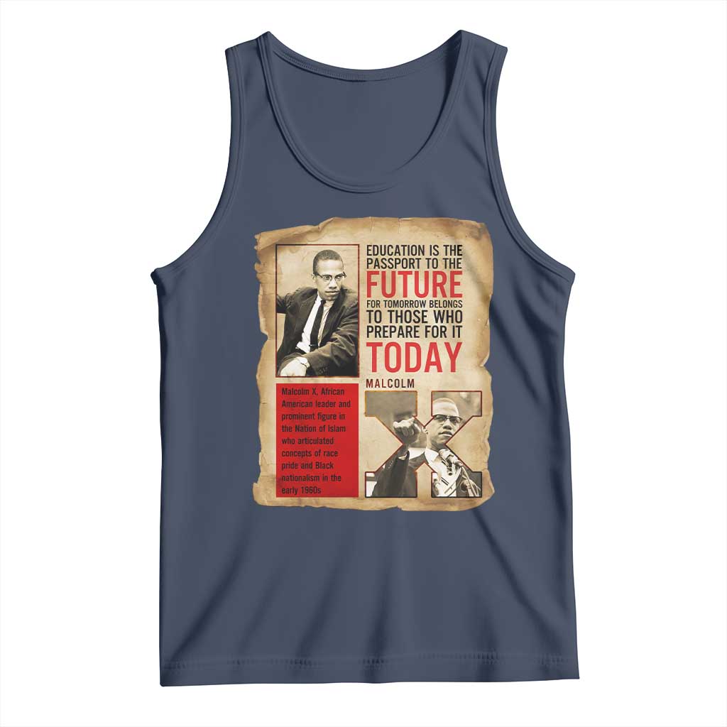 Education Is The Passport To The Future Malcolm X Wisdom Tank Top - Wonder Print Shop