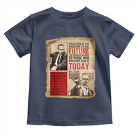 Education Is The Passport To The Future Malcolm X Wisdom Toddler T Shirt - Wonder Print Shop