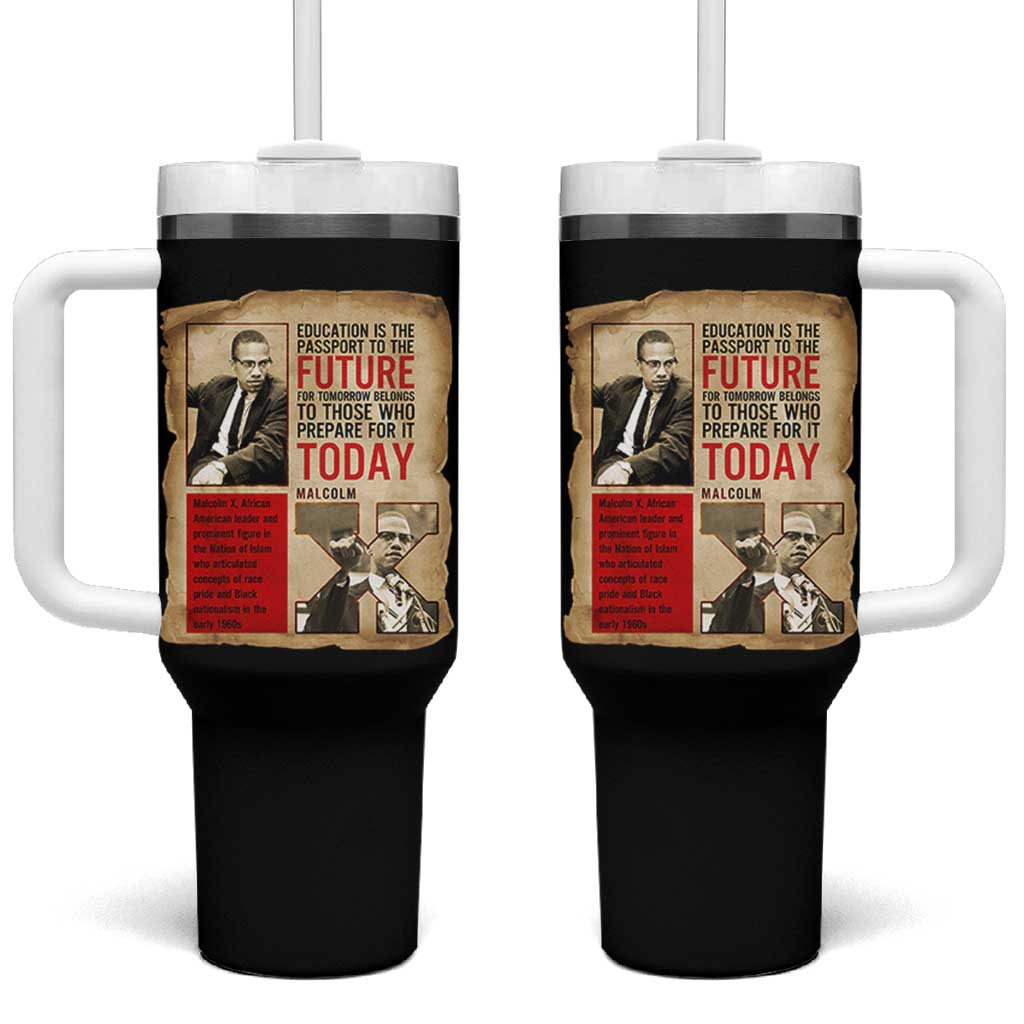 Education Is The Passport To The Future Malcolm X Wisdom Tumbler With Handle - Wonder Print Shop