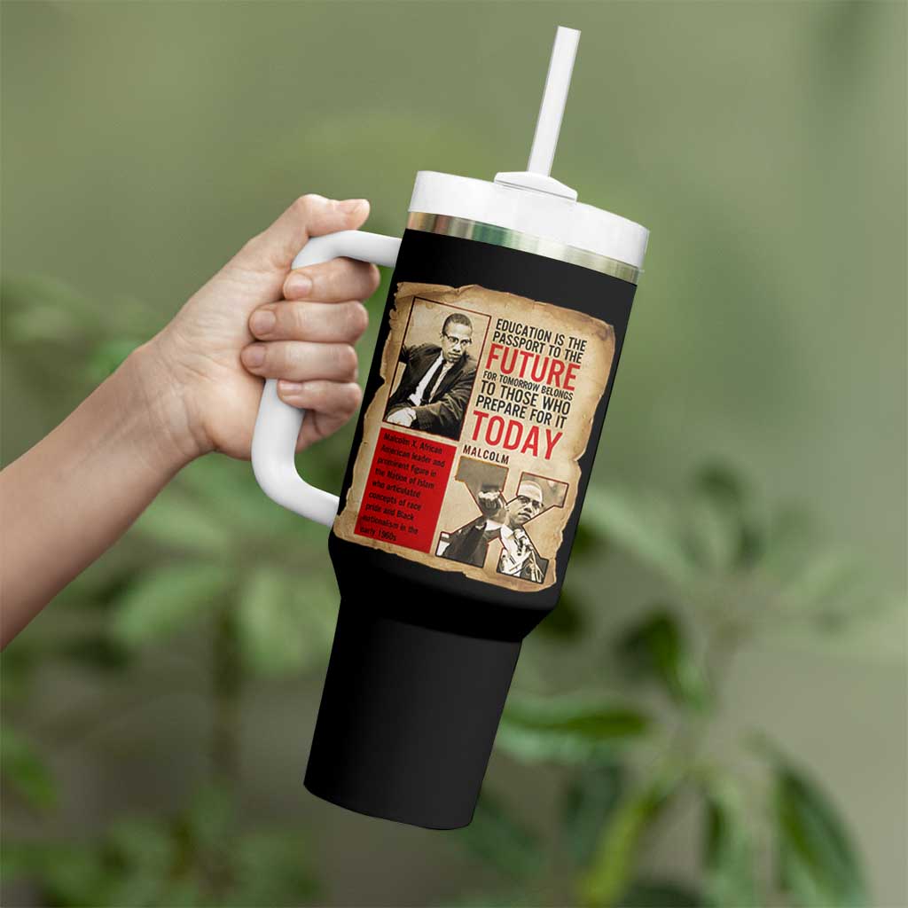 Education Is The Passport To The Future Malcolm X Wisdom Tumbler With Handle - Wonder Print Shop