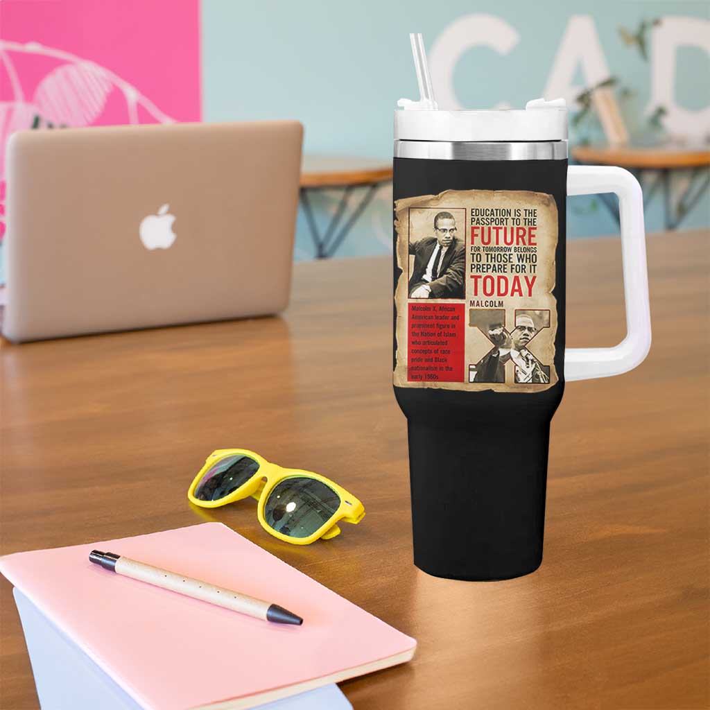 Education Is The Passport To The Future Malcolm X Wisdom Tumbler With Handle - Wonder Print Shop