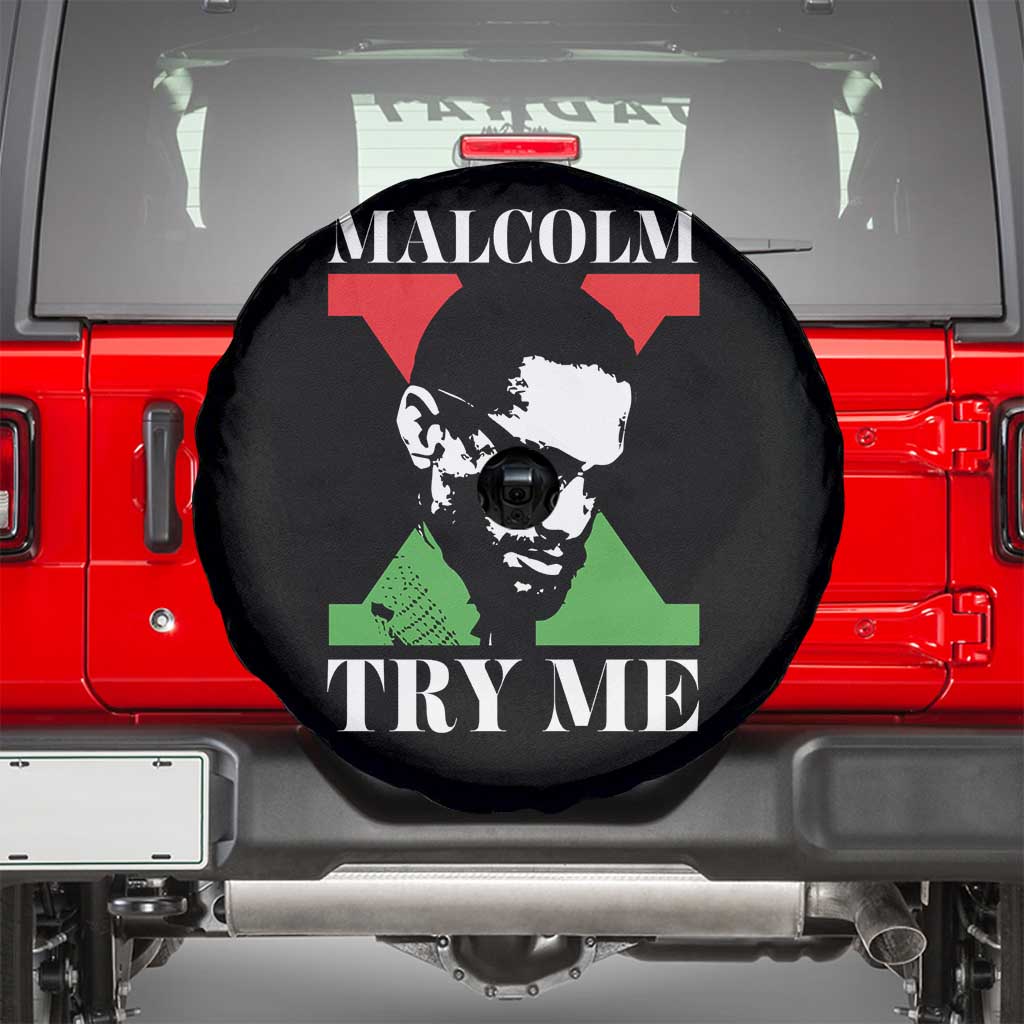 Malcolm X Try Me Spare Tire Cover American Civil Rights Leader Quote - Wonder Print Shop