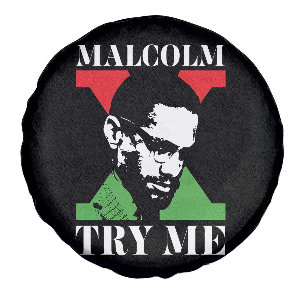 Malcolm X Try Me Spare Tire Cover American Civil Rights Leader Quote - Wonder Print Shop