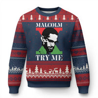 Malcolm X Try Me Ugly Christmas Sweater American Civil Rights Leader Quote - Wonder Print Shop