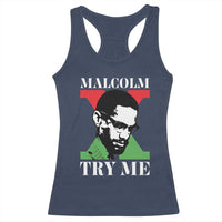 Malcolm X Try Me Racerback Tank Top American Civil Rights Leader Quote - Wonder Print Shop