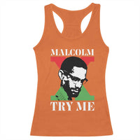 Malcolm X Try Me Racerback Tank Top American Civil Rights Leader Quote - Wonder Print Shop