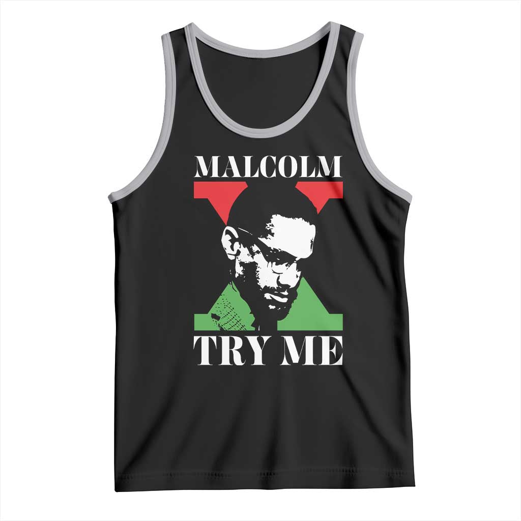 Malcolm X Try Me Tank Top American Civil Rights Leader Quote - Wonder Print Shop