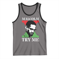 Malcolm X Try Me Tank Top American Civil Rights Leader Quote - Wonder Print Shop
