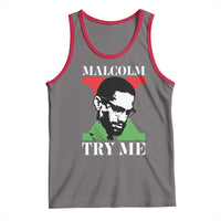 Malcolm X Try Me Tank Top American Civil Rights Leader Quote - Wonder Print Shop