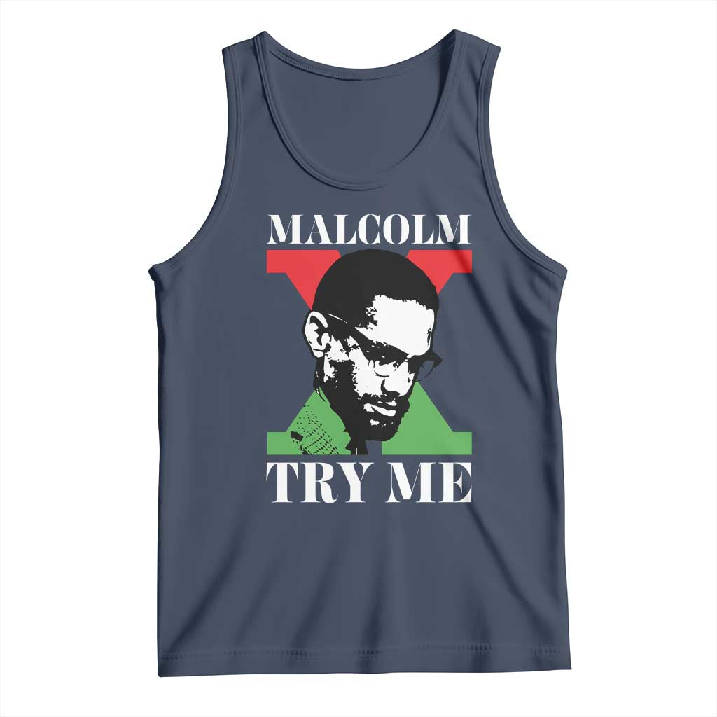 Malcolm X Try Me Tank Top American Civil Rights Leader Quote - Wonder Print Shop