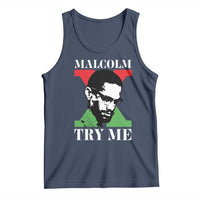 Malcolm X Try Me Tank Top American Civil Rights Leader Quote - Wonder Print Shop