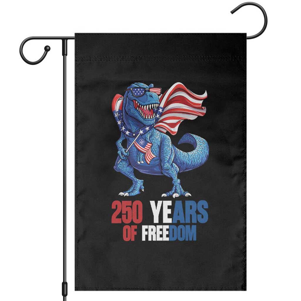 Funny Patriotic Dinosaur Garden Flag 250 Years Of Freedom