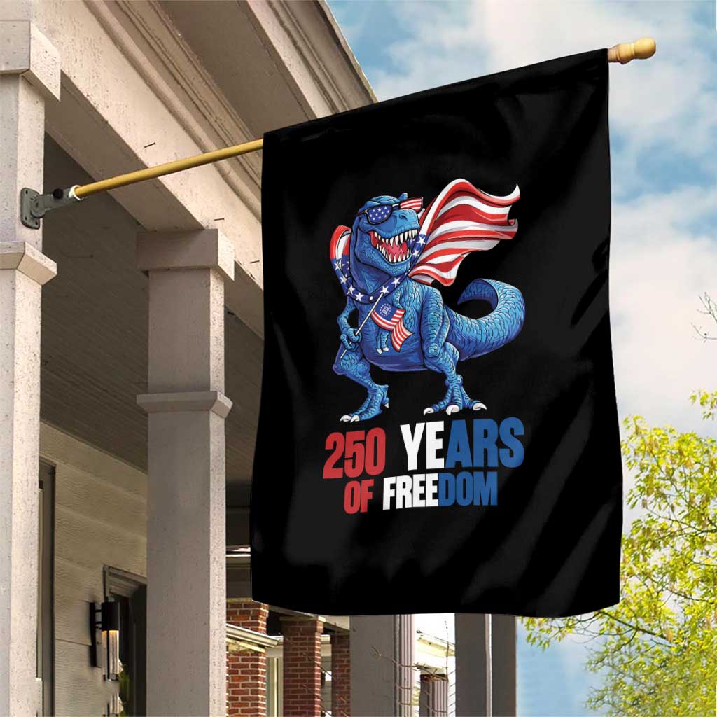Funny Patriotic Dinosaur Garden Flag 250 Years Of Freedom