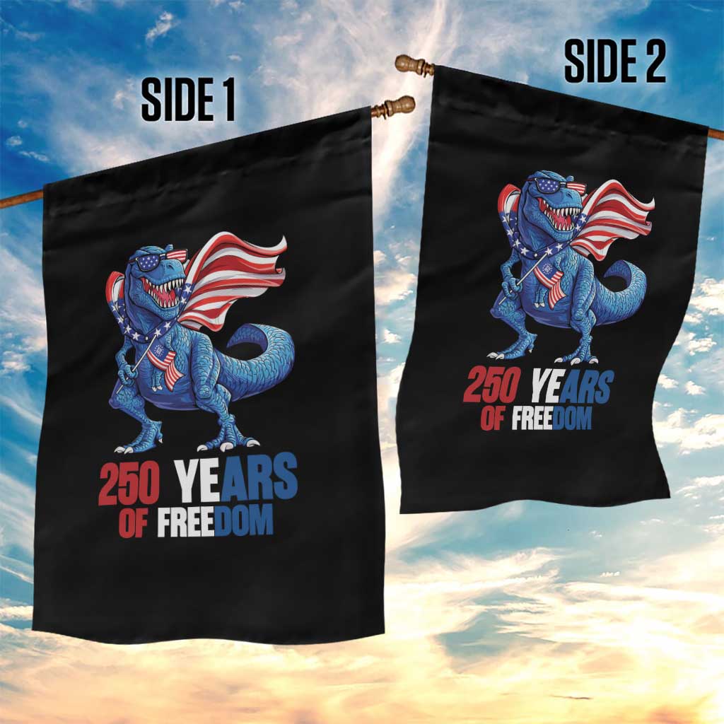 Funny Patriotic Dinosaur Garden Flag 250 Years Of Freedom