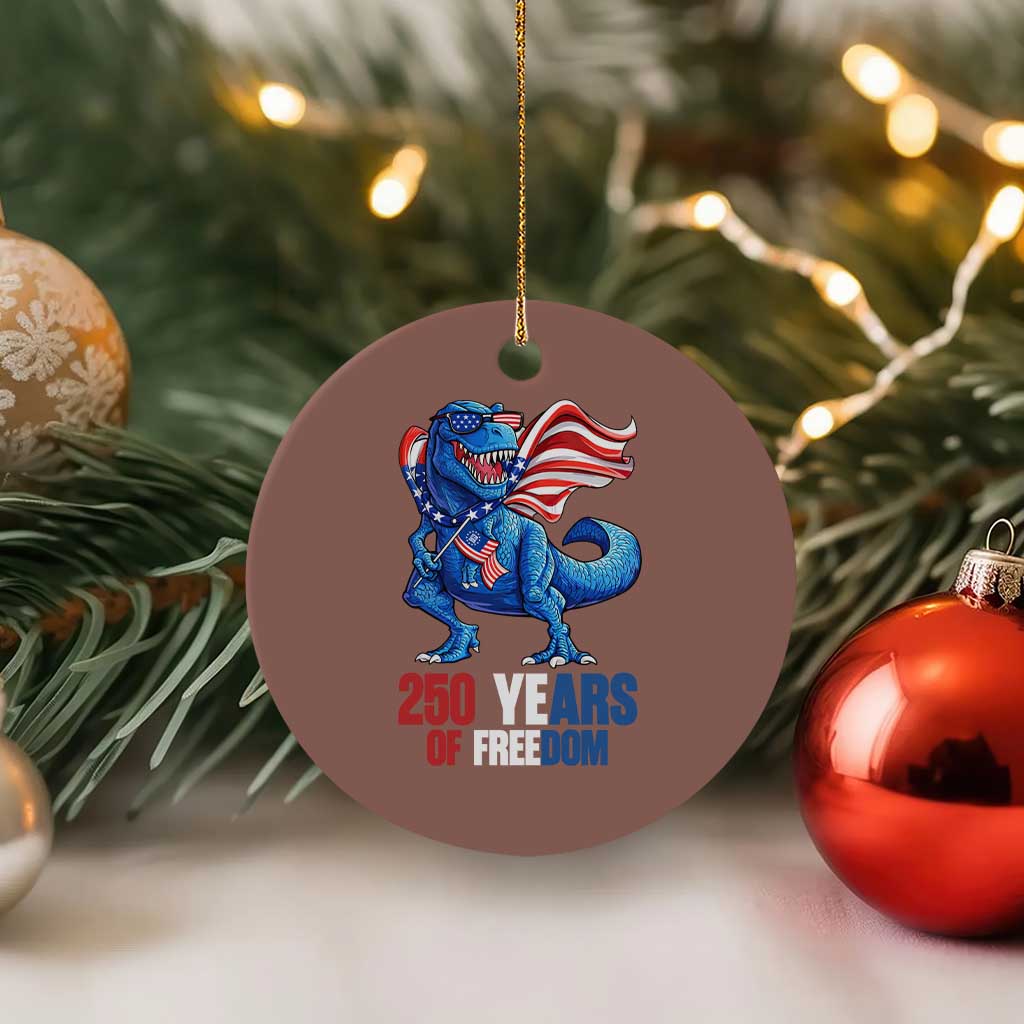 Funny Patriotic Dinosaur Ceramic Ornament 250 Years Of Freedom