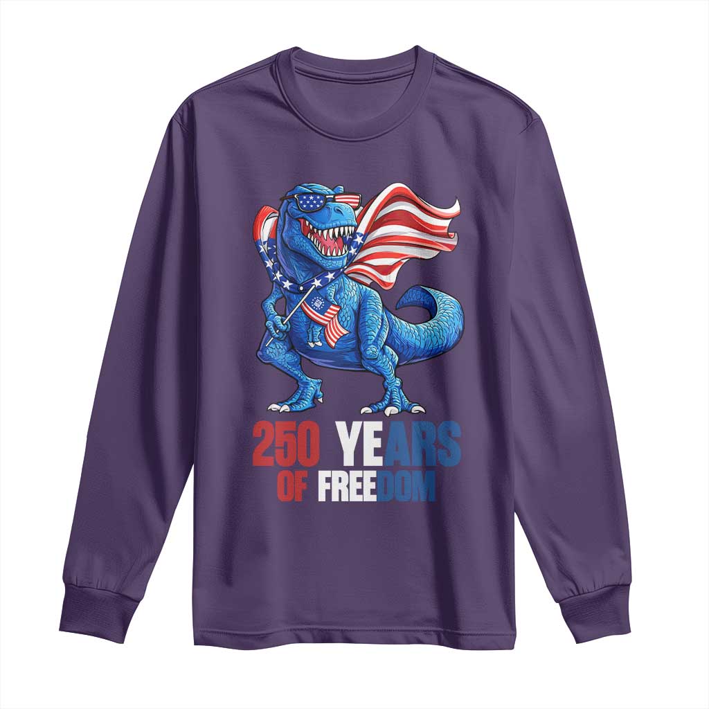 Funny Patriotic Dinosaur Long Sleeve Shirt 250 Years Of Freedom