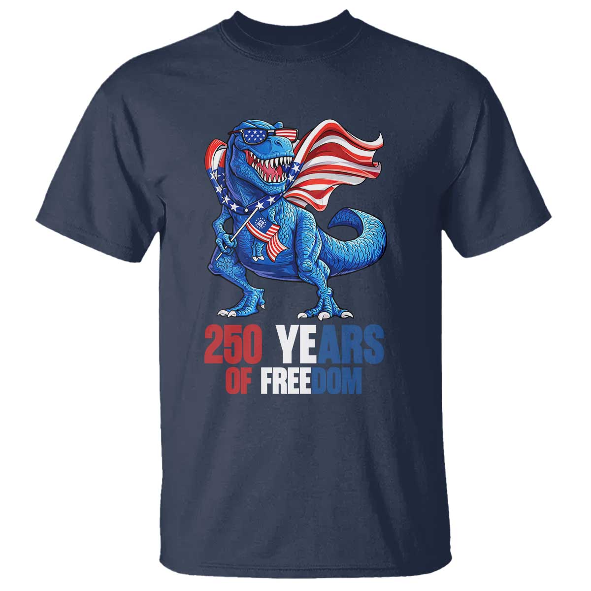 Funny Patriotic Dinosaur T Shirt 250 Years Of Freedom
