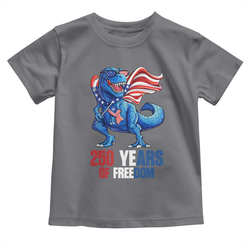 Funny Patriotic Dinosaur Toddler T Shirt 250 Years Of Freedom
