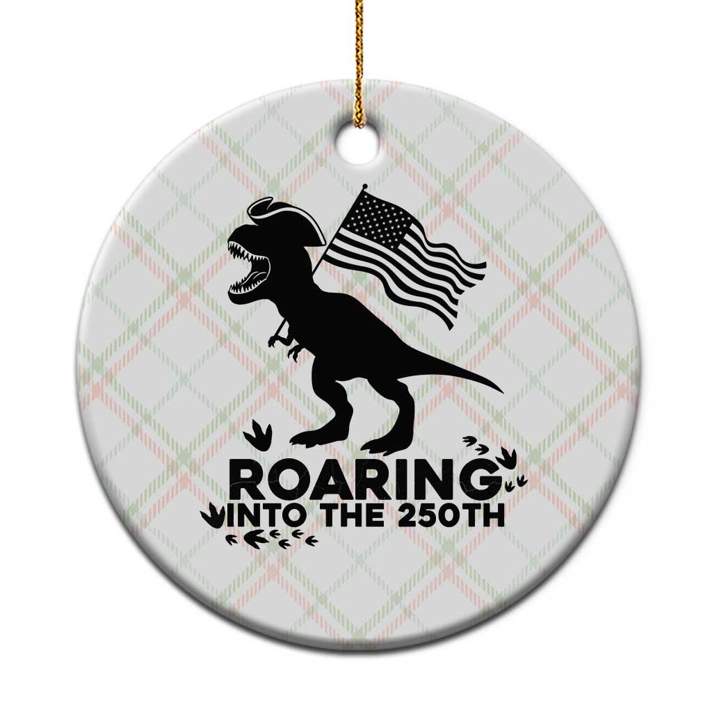 Funny Patriotic Dinosaur Ceramic Ornament Roaring Into The 250th Anniversary