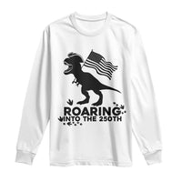 Funny Patriotic Dinosaur Long Sleeve Shirt Roaring Into The 250th Anniversary