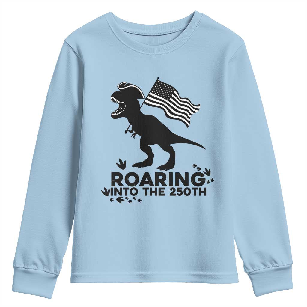Funny Patriotic Dinosaur Youth Sweatshirt Roaring Into The 250th Anniversary