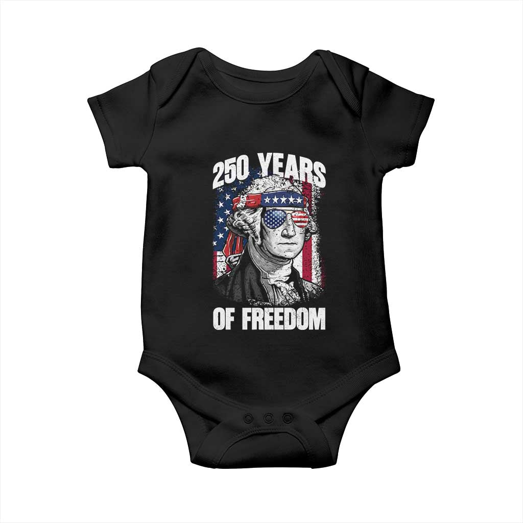George Washington Founding Father Baby Onesie 250 Years Of Freedom