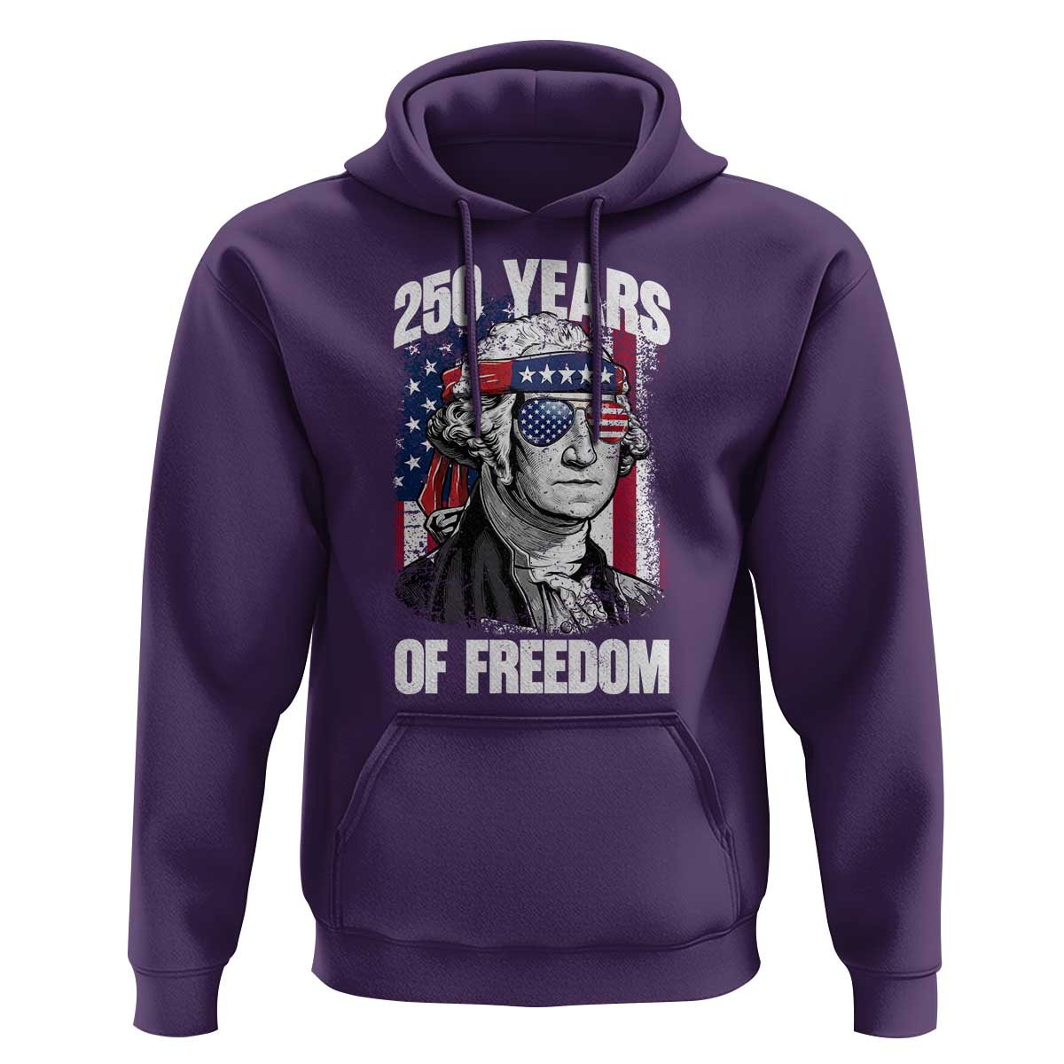 George Washington Founding Father Hoodie 250 Years Of Freedom