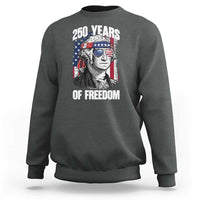 George Washington Founding Father Sweatshirt 250 Years Of Freedom