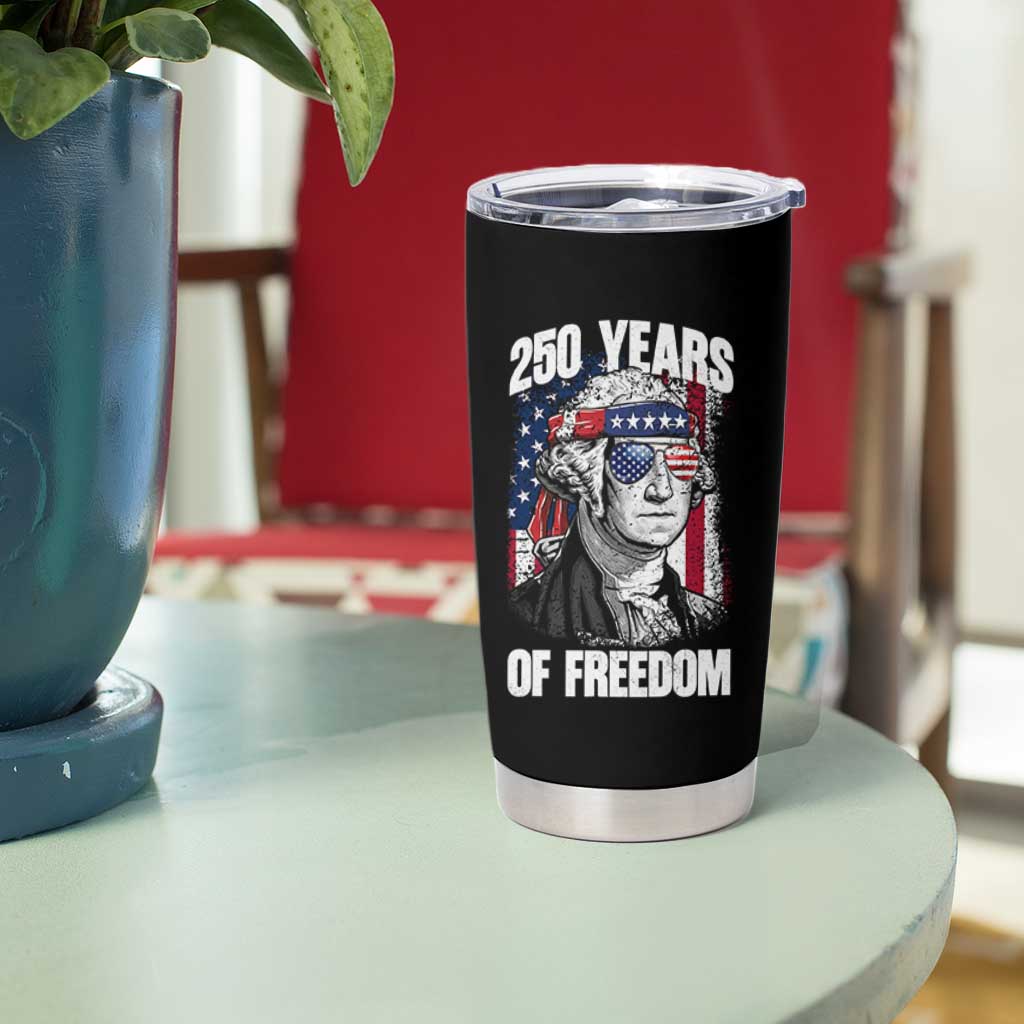 George Washington Founding Father Tumbler Cup 250 Years Of Freedom
