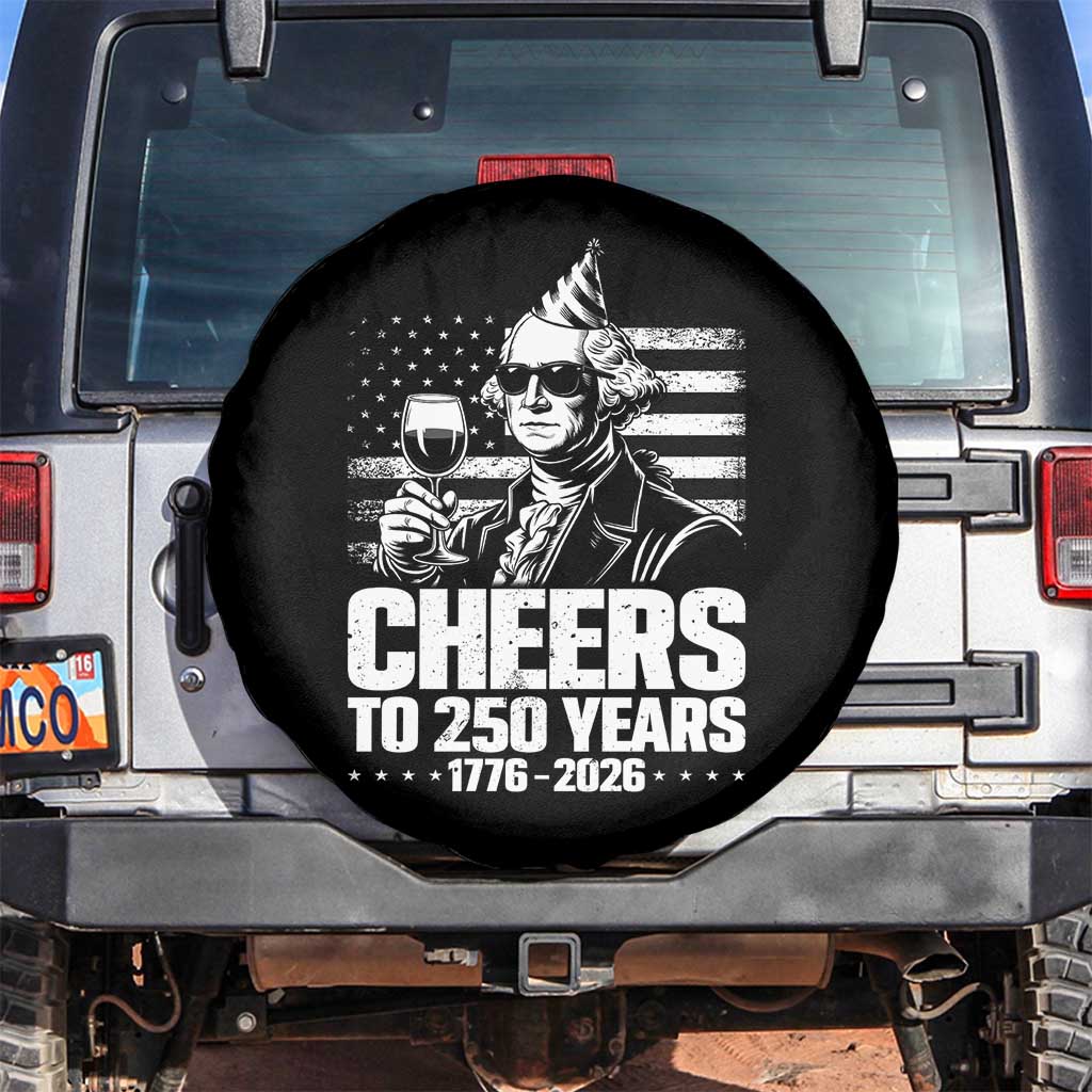 Funny George Washington Cheers To 250 Years Spare Tire Cover