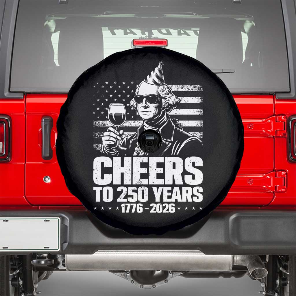 Funny George Washington Cheers To 250 Years Spare Tire Cover