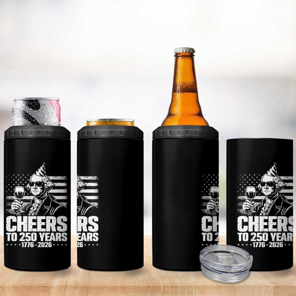 Funny George Washington Cheers To 250 Years 4 in 1 Can Cooler Tumbler