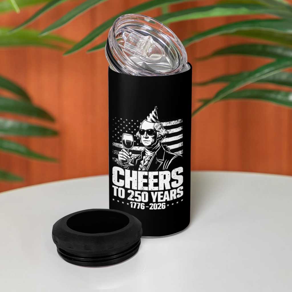 Funny George Washington Cheers To 250 Years 4 in 1 Can Cooler Tumbler