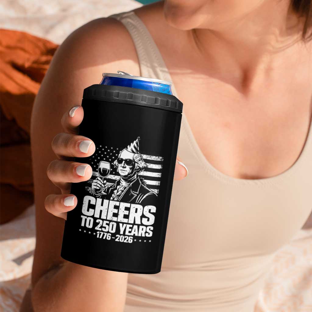 Funny George Washington Cheers To 250 Years 4 in 1 Can Cooler Tumbler