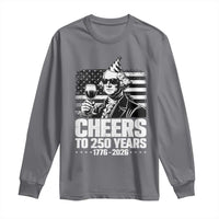 Funny George Washington Cheers To 250 Years Long Sleeve Shirt