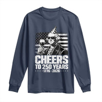 Funny George Washington Cheers To 250 Years Long Sleeve Shirt