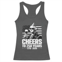 Funny George Washington Cheers To 250 Years Racerback Tank Top