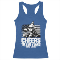 Funny George Washington Cheers To 250 Years Racerback Tank Top