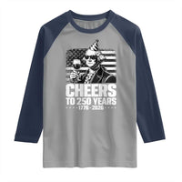 Funny George Washington Cheers To 250 Years Raglan Shirt