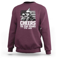 Funny George Washington Cheers To 250 Years Sweatshirt