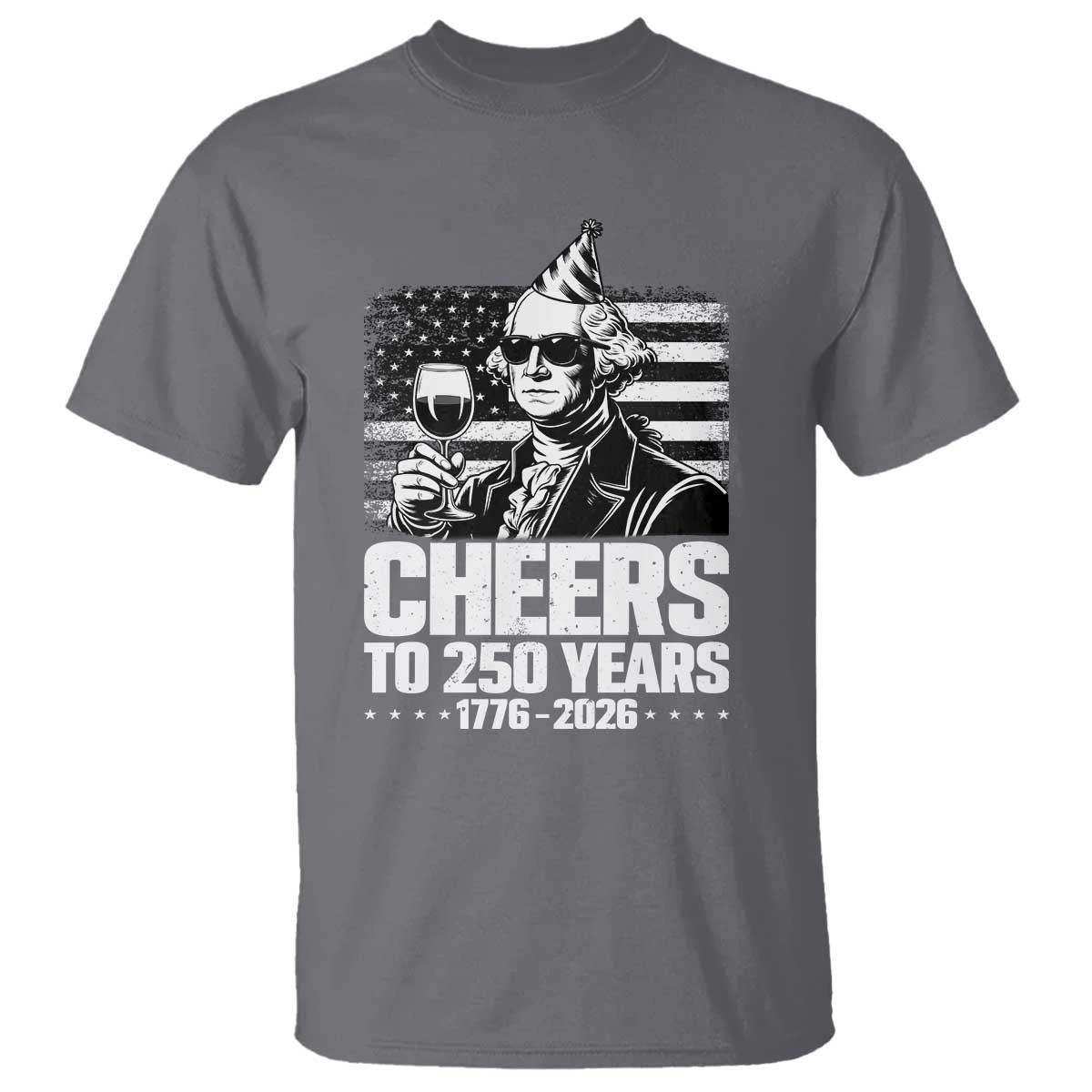 Funny George Washington Cheers To 250 Years T Shirt