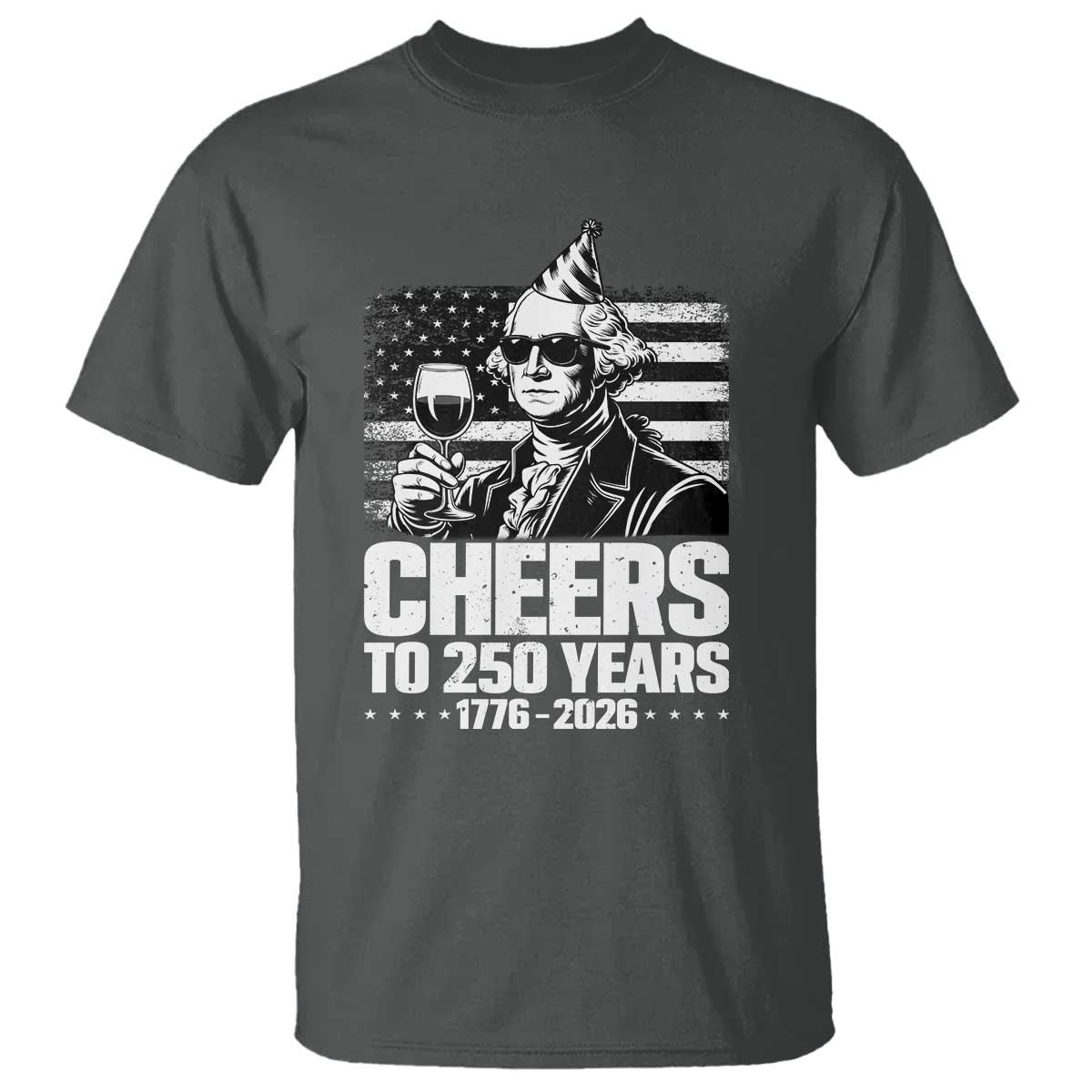 Funny George Washington Cheers To 250 Years T Shirt