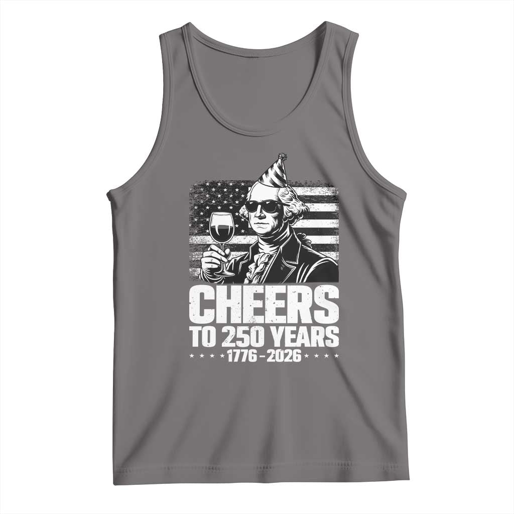 Funny George Washington Cheers To 250 Years Tank Top