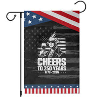 Funny George Washington Cheers To 250 Years Garden Flag