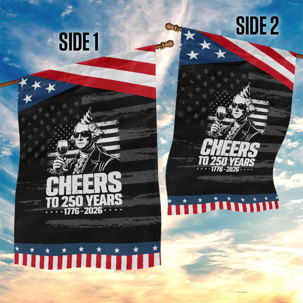 Funny George Washington Cheers To 250 Years Garden Flag