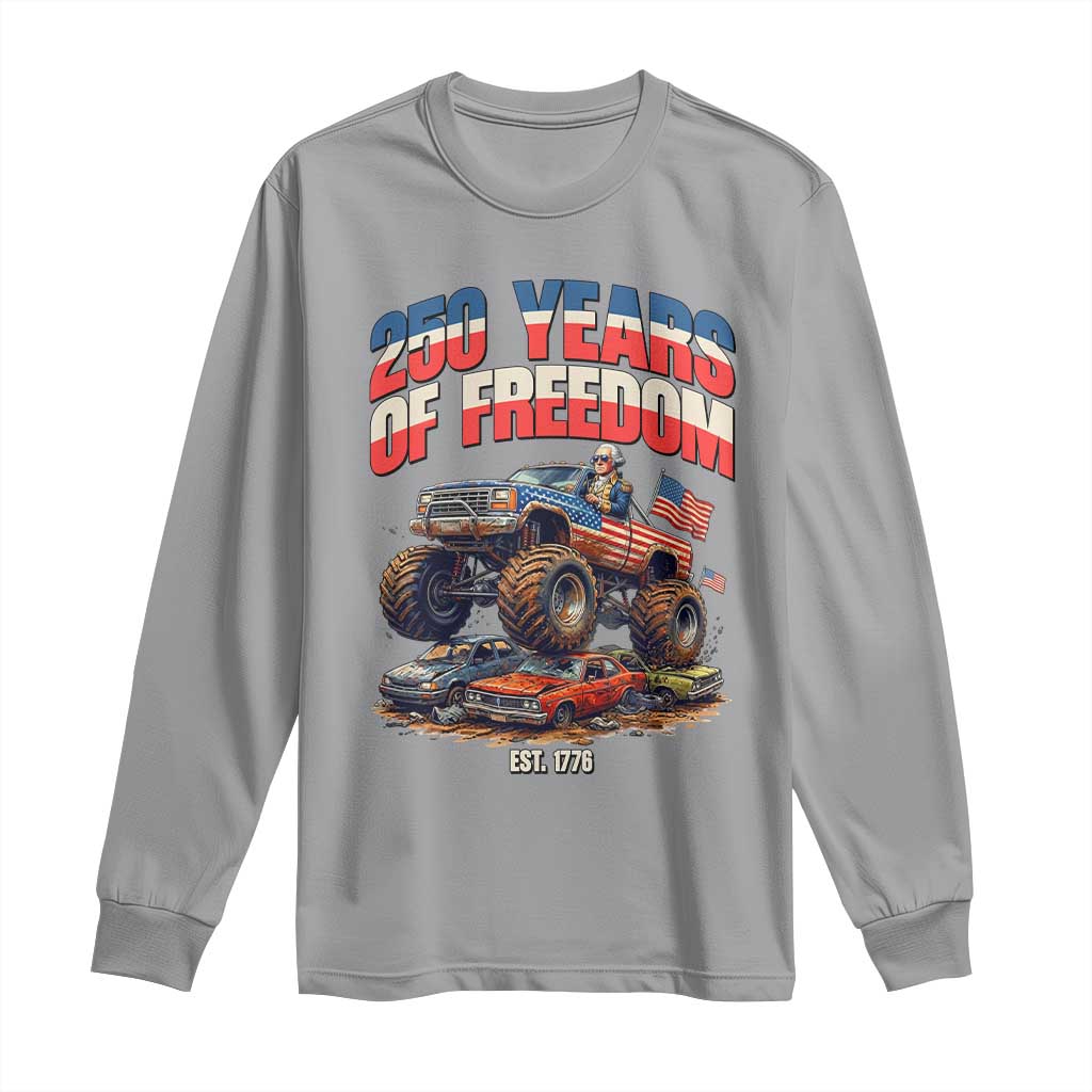 Funny George Washington Monster Truck Long Sleeve Shirt America 250th Anniversary